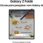 Smartphone Samsung Galaxy Z Fold6 512GB 5G, 12GB RAM Tela 7.60 - Cinza - Imagem 5