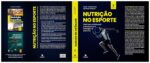 Nutrição no esporte: Diretrizes nutricionais e bioquímica e fisiologia do exercício - Imagem 3